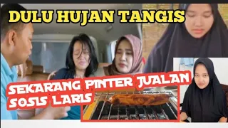 AWALNYA HUJAN TANGIS HISTERIS | SEKARANG PINTER JUALAN SOSIS LARIS | SEMANGAT SOFI MANIS