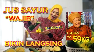 Resep JUS SAYUR WAJIB Bikin Langsing (150kg menjadi 59kg) : Episode 69