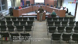 Wausau City Council Public Health & Safety Committee Meeting - 11/15/21