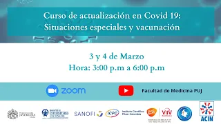 Curso de actualización en Covid 19: Situaciones especiales y vacunación - Día 2