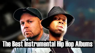 Top 50 - The Best Instrumental Hip Hop Albums of All Time (2023)