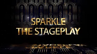 Sparkle the Stage play  by Janet Baxter