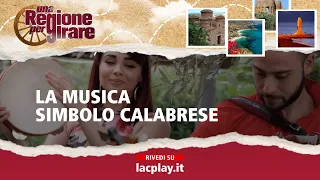 La musica simbolo calabrese - Una regione per girare