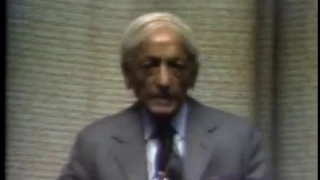 J. Krishnamurti - Santa Monica 1972 - Public Talk 4 - A different kind of energy