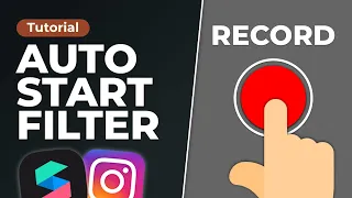 Start filter Automatically! ✨ By pressing the record button!  | Spark AR Tutorial