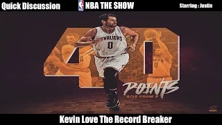 Kevin Love Record Breaking 34 Point Quarter With Highlights