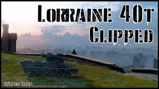 World of Tanks // Lorraine 40t // Himmelsdorf // Clipped