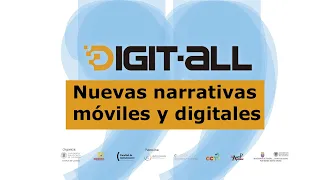 DIÁLOGO: Nuevas narrativas móviles y digitales