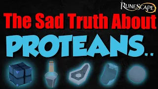 The Sad Truth about Proteans In Runescape 3...