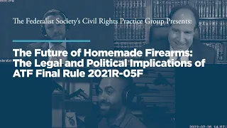 The Future of Homemade Firearms: The Legal and Political Implications of ATF Final Rule 2021R-05F