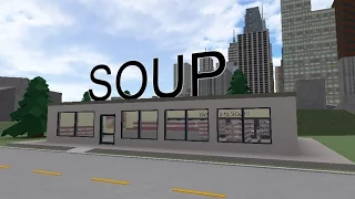 I'M AT THE SOUP STORE! [ ROBLOX Machinima ]