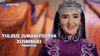 Yulduz Jumaniyozova - Xusningki | Юлдуз Жуманиёзова - Хуснингки