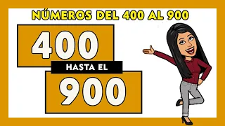 🧠Números del 400 al 900 en letras en español I Spanish Numbers 400-900