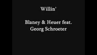 Willin - Blaney & Heuer feat. Georg Schroeter.wmv