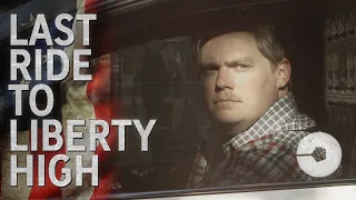 Last Ride to Liberty High | Short Film (2018 HD)