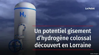 Un potentiel gisement d’hydrogène colossal découvert en Lorraine