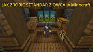 JAK ZROBIĆ SZTANDAR/BANNER Z OWCĄ w Minecraft!