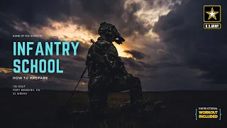 How to Prepare for Infantry School