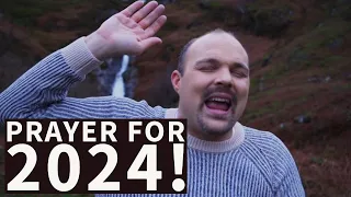 PRAYER FOR 2024! | Brother Chris