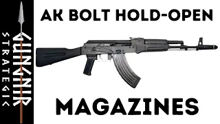 Bolt Hold-Open AK Magazines: Useful or Not?