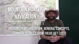 Mountain Hunter Navigation - Part 1 - Common Pitfalls