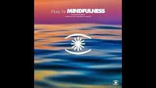 Kenneth Bager - Music For Mindfulness Vol. 6 (Full Comp) - 0288