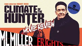 Climate of the Hunter | Movie Review