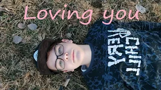 loving you - Григорий Давидович