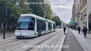 [RATP] [Les Trams d'Ile de France] - Le Tramway T5 - 4K