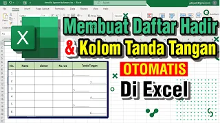 Cara membuat Daftar Hadir dan Kolom Tanda tangan otomatis di excel | Belajar Excel Pemula