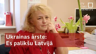 Ukrainas ārste: Es palikšu Latvijā