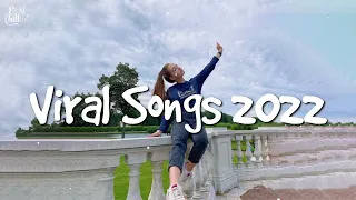 Viral songs 2022 🥎 Trending tiktok songs 🌿 Tiktok mashup 2022