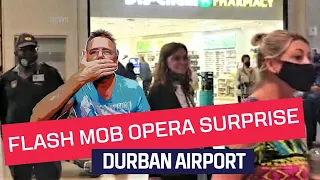 Astonishing FLASH MOB OPERA Mesmerizes Passengers at South African Airport!