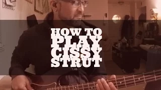 How to play Cissy Strut (the right way)