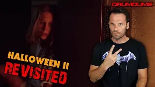 HALLOWEEN II 1981 REVISITED (A Drumdums Special)