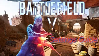 Battlefield 5 Console Settings Guide (Sensitivity,FoV,Deadzones,Specializations)