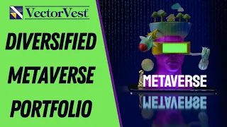 7 Metaverse Stocks To Buy NOW | VectorVest