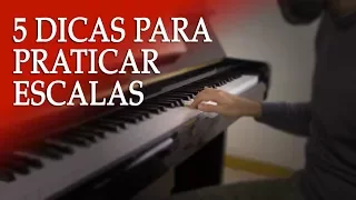 5 dicas pra praticar bem as escalas ao piano