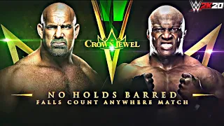 WWE 2K20: Goldberg vs. Bobby Lashley | No Holds Barred Match | WWE Crown Jewel 2021