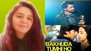 Bakhuda Tumhi Ho From Kismat Konnection | Atif Aslam | REACTION