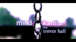 East Forest & Ram Dass - Mind Karma (feat. Trevor Hall) [Official Lyric Video]