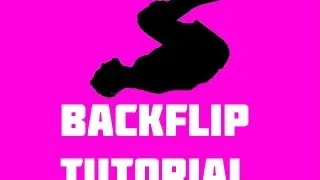 Learn how to do a backflip tutorial- part 1 back flip gymnastics