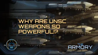 Why are UNSC Weapons so powerful!? | The Armory