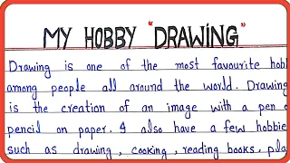 Write simple essay on My hobby is Drawing | My Hobby essay in English