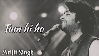 Tum hi ho (Full Song) Arijit Singh Movie Aashiqui 2