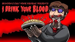 Brandon's Cult Movie Reviews: I DRINK YOUR BLOOD