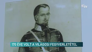 170 éve volt a világosi fegyverletétel – Erdélyi Magyar Televízió