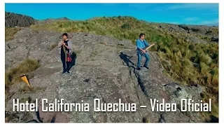 QV4 - Hotel California Quechua
