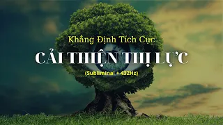 55 Khẳng Định Tích Cực Cải Thiện Thị Lực (subliminal + 432hz)