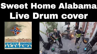 Lynyrd Skynyrd Sweet Home Alabama - Live Drum Cover